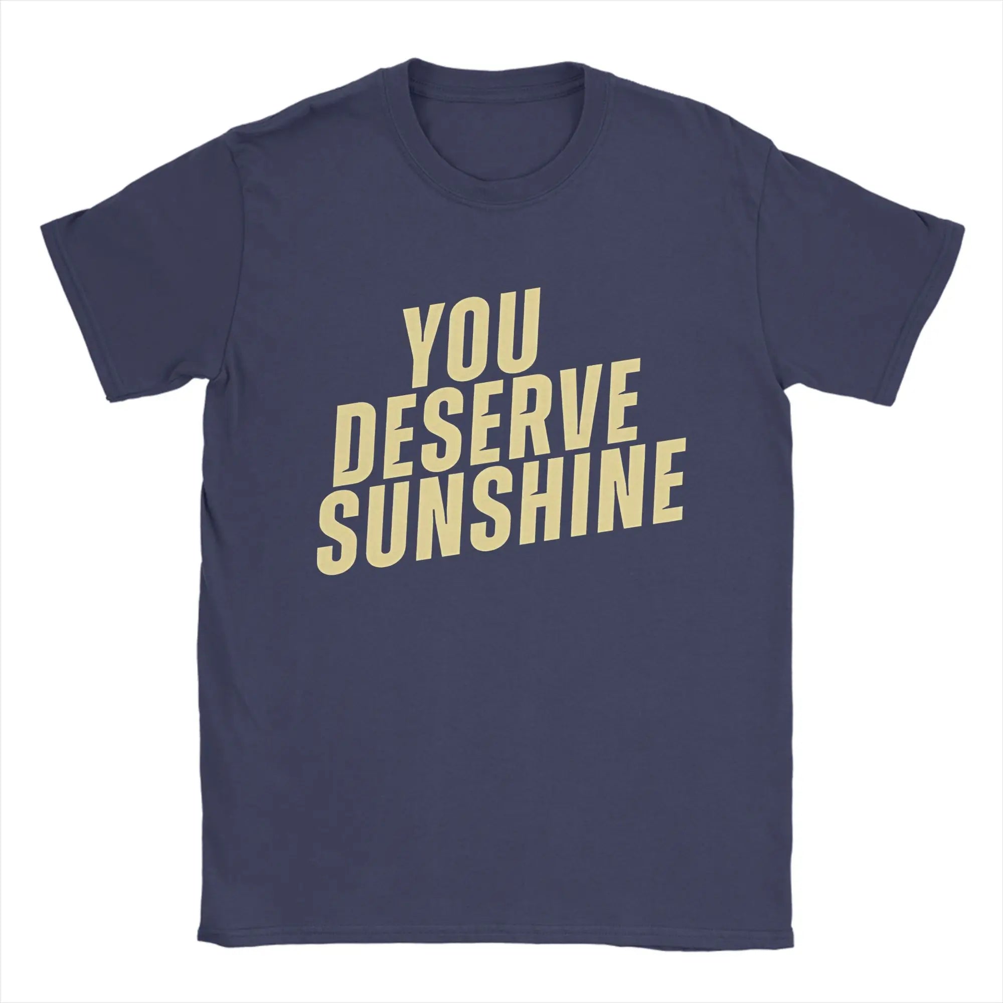 Men T-Shirts You Deserve Sunshine Scott Hunter Kip Grady Cotton Tee Shirt Short Sleeve Heated Rivalry T Shirt Printing
