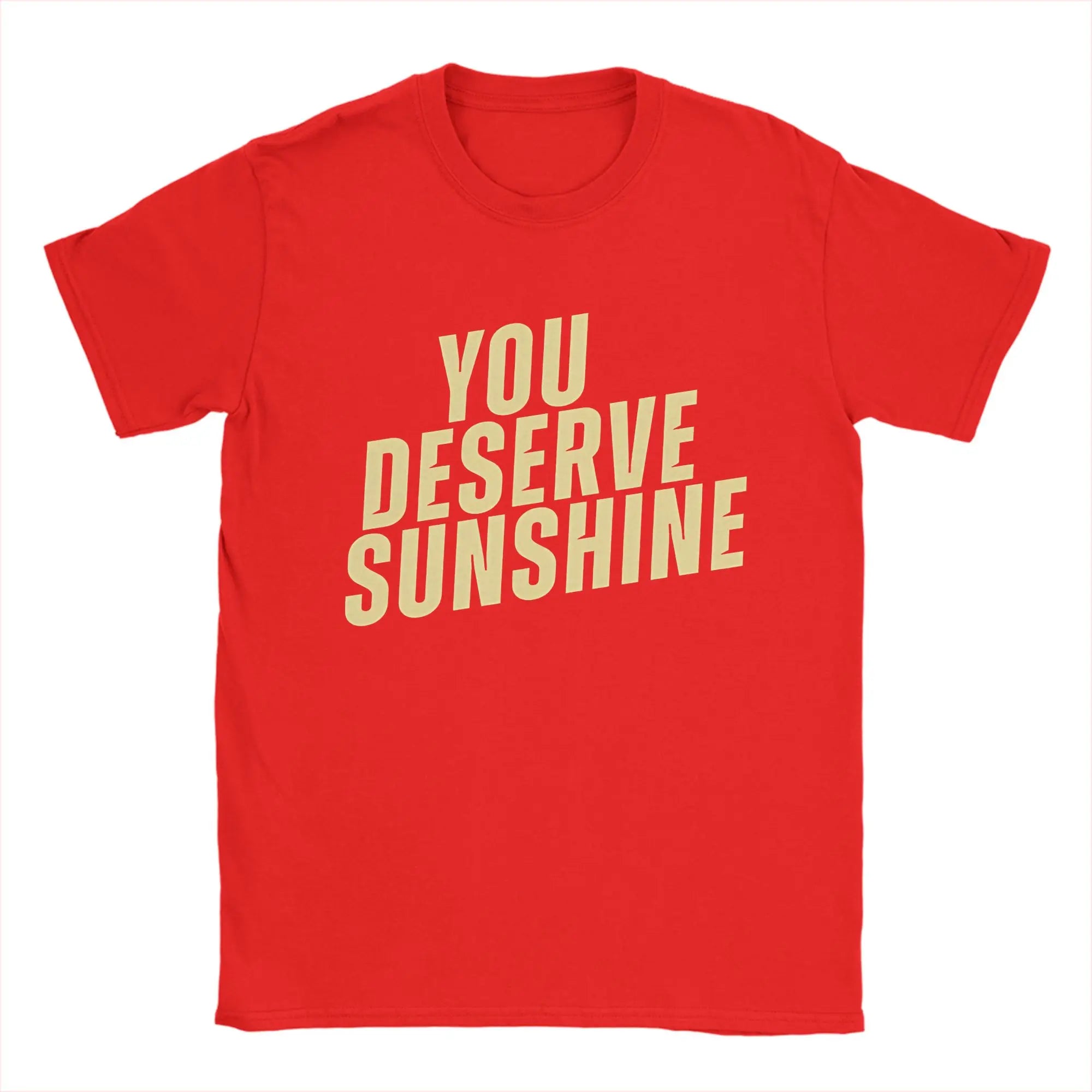 Men T-Shirts You Deserve Sunshine Scott Hunter Kip Grady Cotton Tee Shirt Short Sleeve Heated Rivalry T Shirt Printing